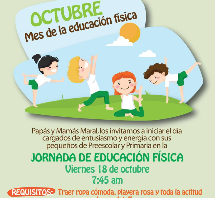 Octubre – Mes de la Educacion Fisica